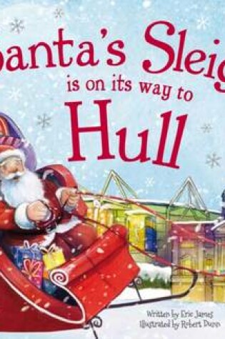 Cover of Santa's Sleigh is on its Way to Hull