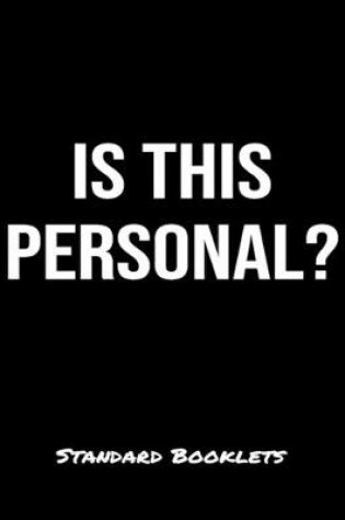 Cover of Is This Personal?