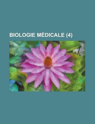 Book cover for Biologie Medicale (4 )