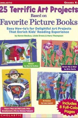 Cover of 25 Terrific Art Projects Based on Favorite Picture Books