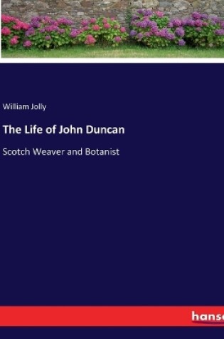 Cover of The Life of John Duncan