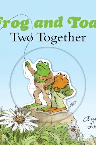 Cover of Frog and Toad: Two Together