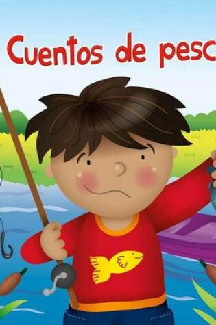 Cover of Cuentos de Pesca (Fish Stories)