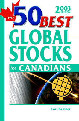 Book cover for The 50 Best Global Stocks for Canadians