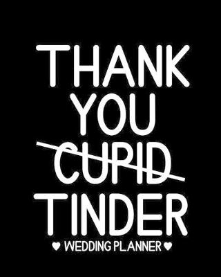 Book cover for Thank You Cupid Wedding Planner