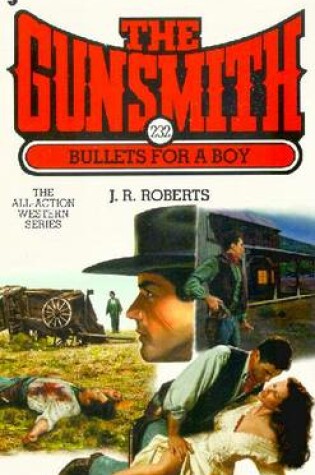 Cover of Bullets for a Boy