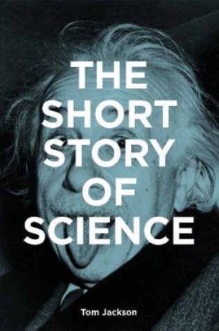Cover of The Short Story of Science