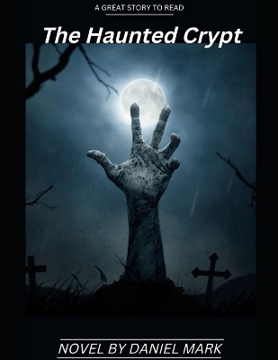 Book cover for The Haunted Crypt