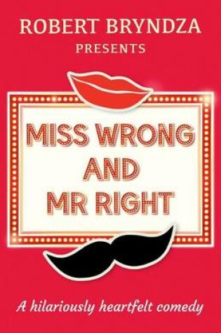 Cover of Miss Wrong and MR Right