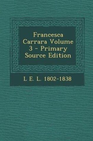 Cover of Francesca Carrara Volume 3