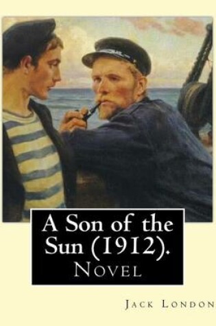 Cover of A Son of the Sun (1912). by