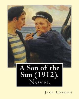 Book cover for A Son of the Sun (1912). by