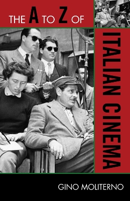 Cover of The A to Z of Italian Cinema