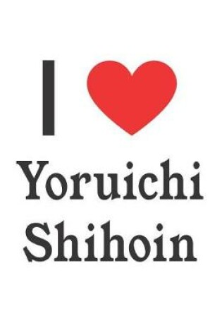 Cover of I Love Yoruichi Shihoin