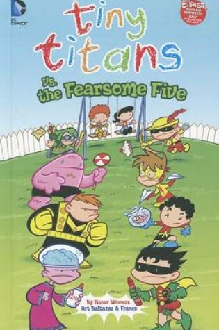 Cover of Tiny Titans vs. the Fearsome Five