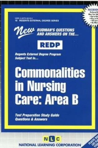 Cover of COMMONALITIES IN NURSING CARE: AREA B