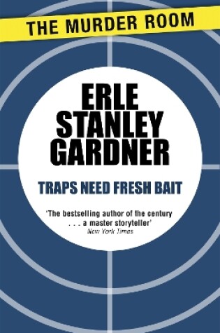 Cover of Traps Need Fresh Bait