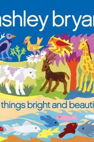 Cover of All Things Bright and Beautiful