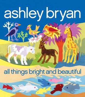 Book cover for All Things Bright and Beautiful