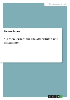 Book cover for "Lernen lernen" für alle Altersstufen und Situationen