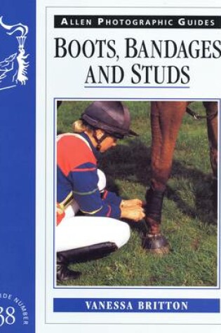 Cover of Boots Bandages and Studs