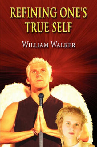 Cover of Refining One's True Self