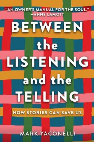 Cover of Between the Listening and the Telling