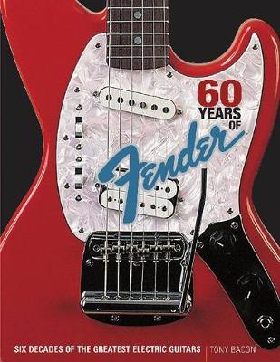 Book cover for 60 Years of Fender