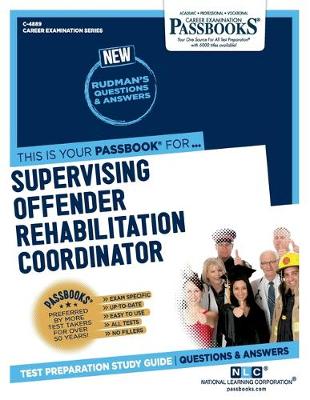 Book cover for Supervising Offender Rehabilitation Specialist (C-4889)