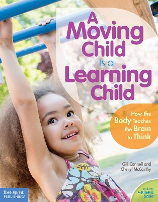 Book cover for A Moving Child is a Learning Child