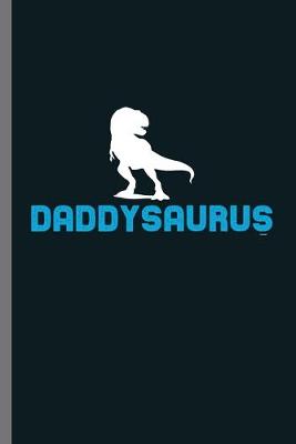 Book cover for Daddysaurus