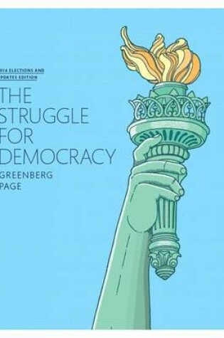 Cover of Struggle for Democracy, The, Plus New Mypoliscilab for American Government -- Access Card Package