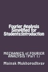 Book cover for Fourier Analysis Simplified for Students