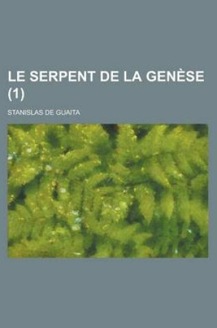 Cover of Le Serpent de La Gen Se (1)