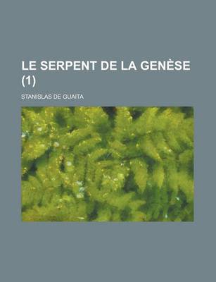 Book cover for Le Serpent de La Gen Se (1)