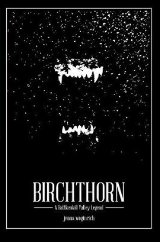 Cover of Birchthorn