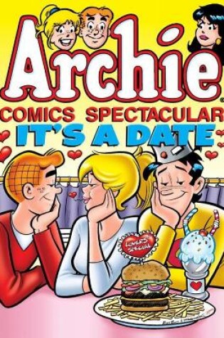 Cover of Archie Comics Spectacular: It's A Date