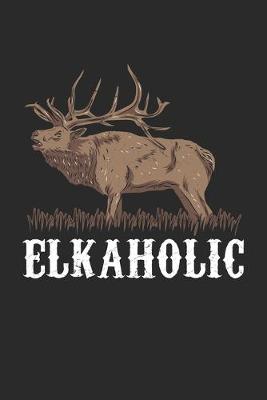 Book cover for Elkaholic