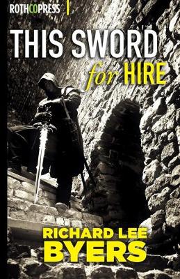 Book cover for This Sword For Hire