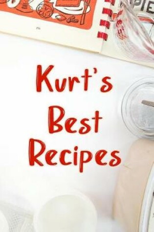 Cover of Kurt's Best Recipes