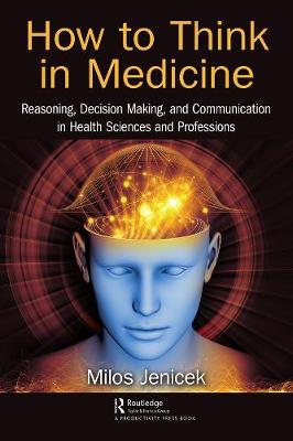 Book cover for How to Think in Medicine