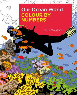 Cover of Our Ocean World Colour by Numbers