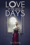 Book cover for Love at the End of Days