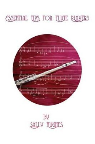 Cover of Essential Tips for Flute Players
