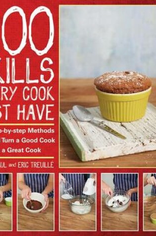 Cover of 200 Skills Every Cook Must Have