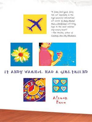 Book cover for If Andy Warhol Had a Girlfriend