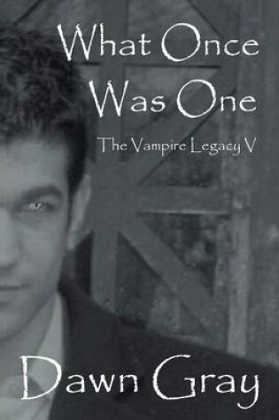 Cover of What Once Was One