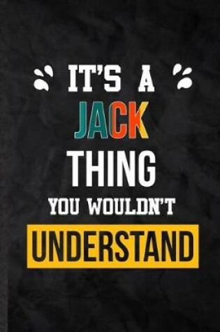 Cover of It's a Jack Thing You Wouldn't Understand