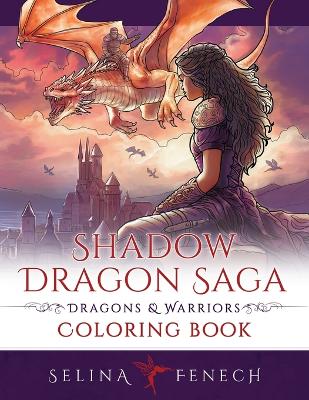 Book cover for Shadow Dragon Saga - Dragons and Warriors Coloring Book