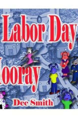 Cover of A Labor Day Hooray